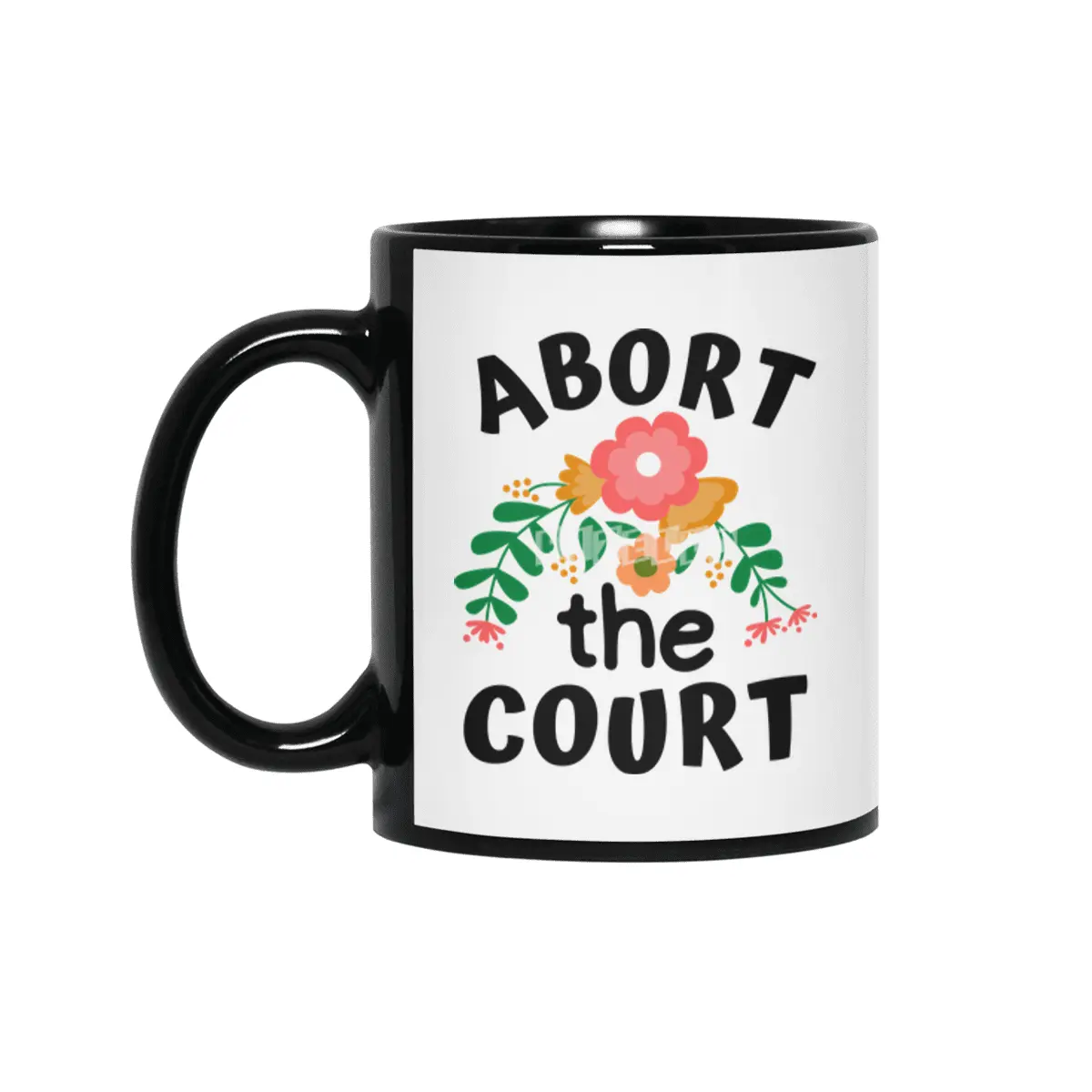 Abort The Court Siyah Kupa