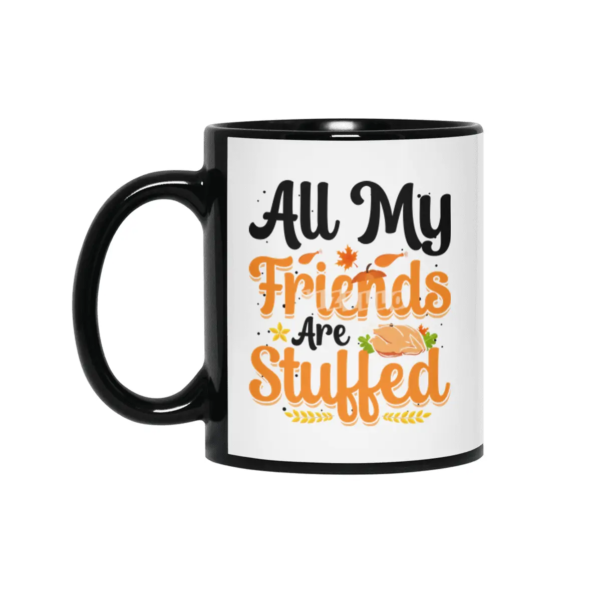All My Friends Are Stuffed Siyah Kupa