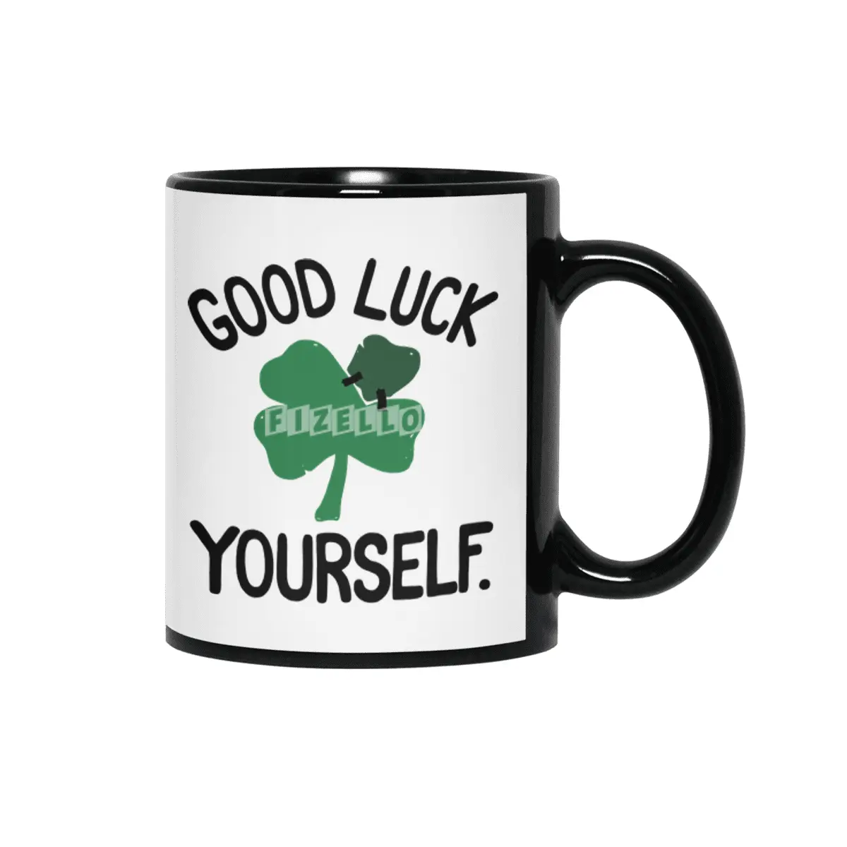 GOOD LUCK YOURSELF Siyah Kupa