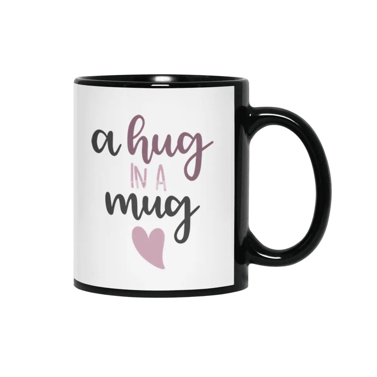 A Hug In A Mug - Cute Saying With A Heart Siyah Kupa