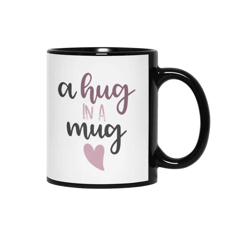 A Hug In A Mug - Cute Saying With A Heart Siyah Kupa