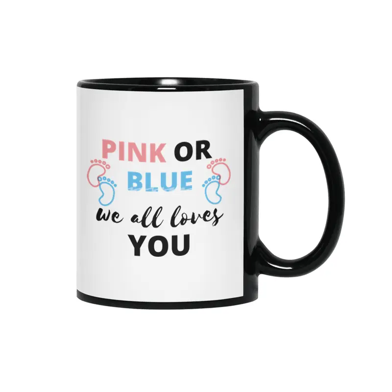 Baby Gender Reveal Ideas Pink Or Blue We All Love Siyah Kupa