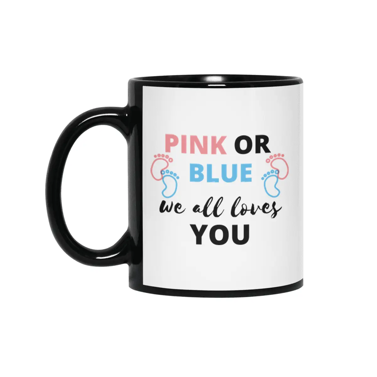 Baby Gender Reveal Ideas Pink Or Blue We All Love Siyah Kupa
