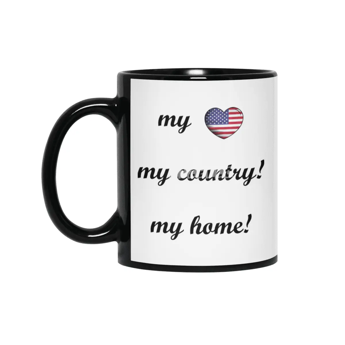 I Love America USA, My Home, My Country Siyah Kupa