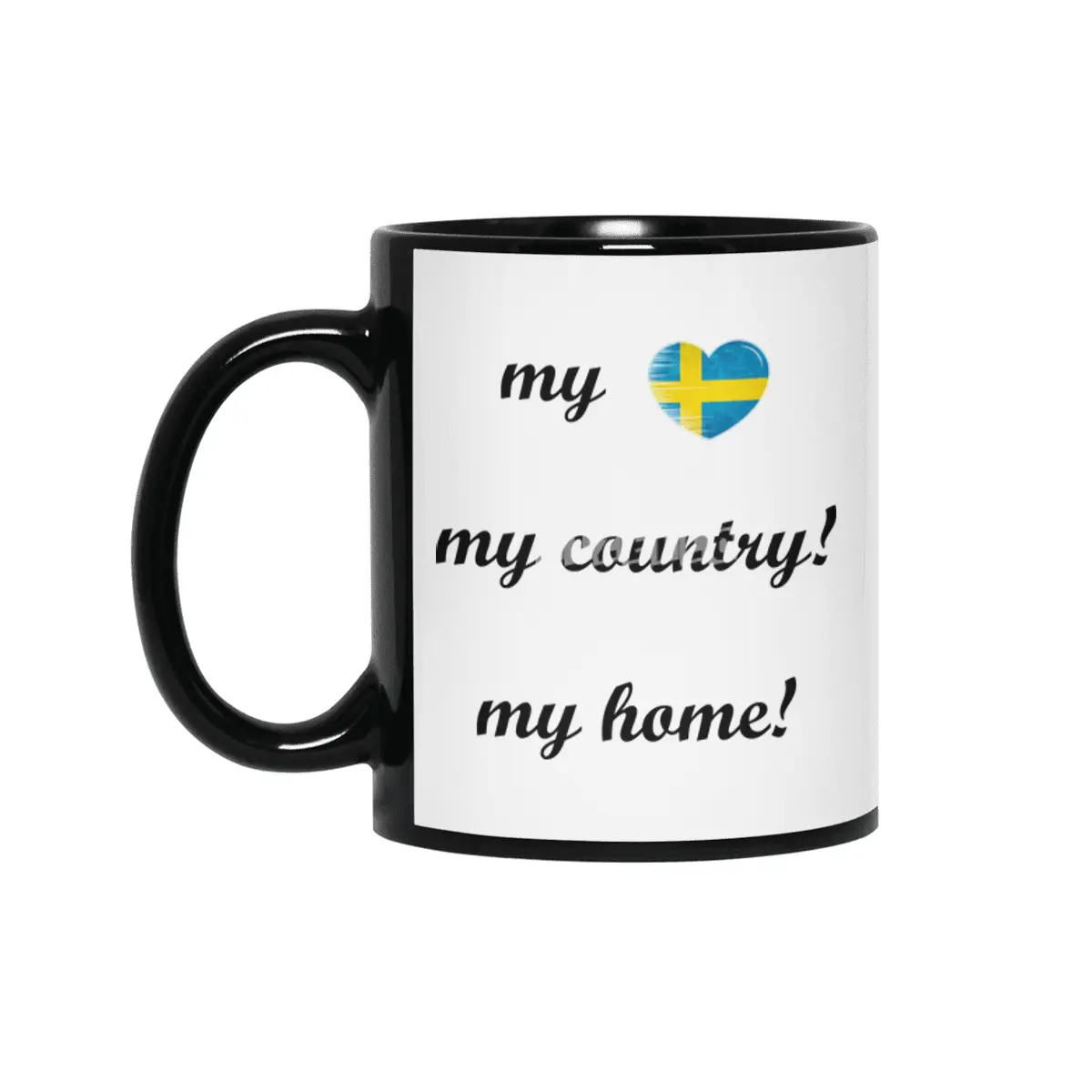 I Love Sweden, My Home, My Country, my Heart Siyah Kupa