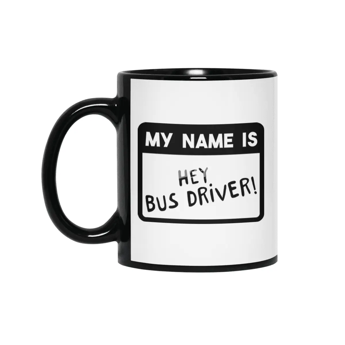 Funny Bus Driver School Bus Driver Saying Gift Siyah Kupa