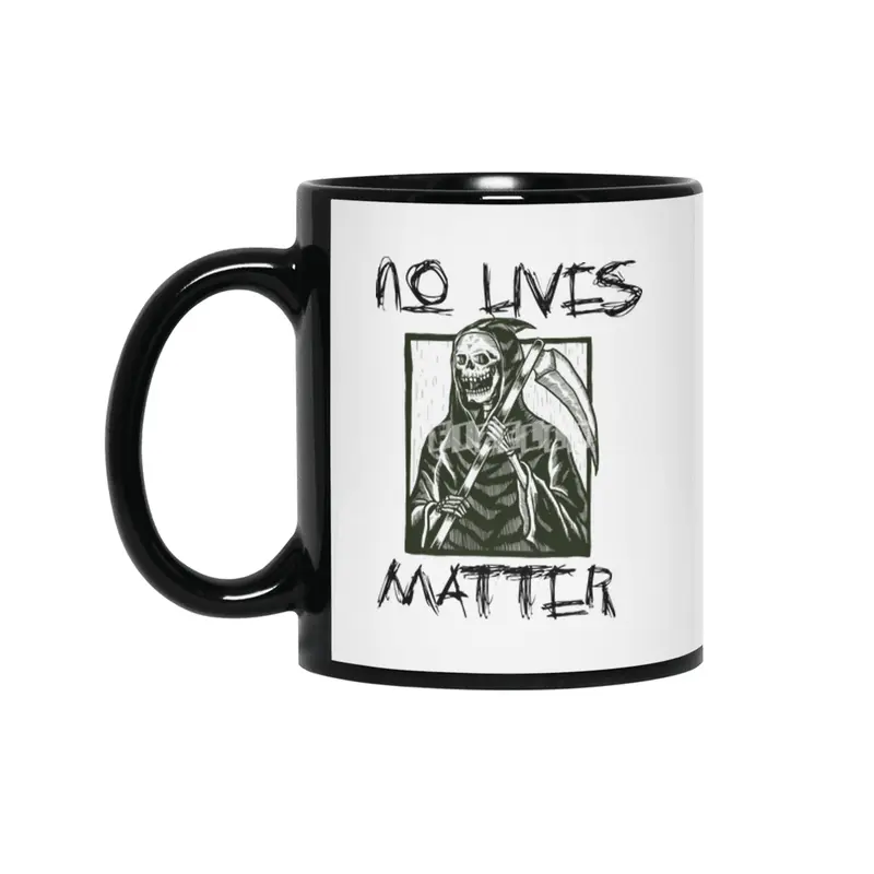 No Lives Matter Metal Rock Grim Reaper Design Siyah Kupa