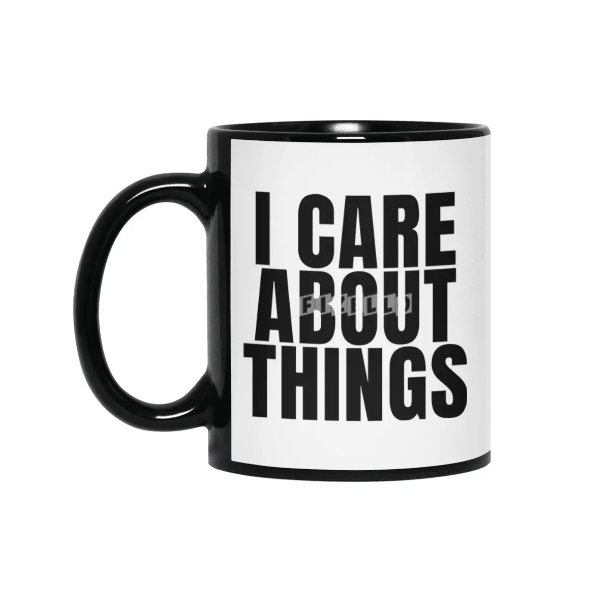 I care about things Siyah Kupa