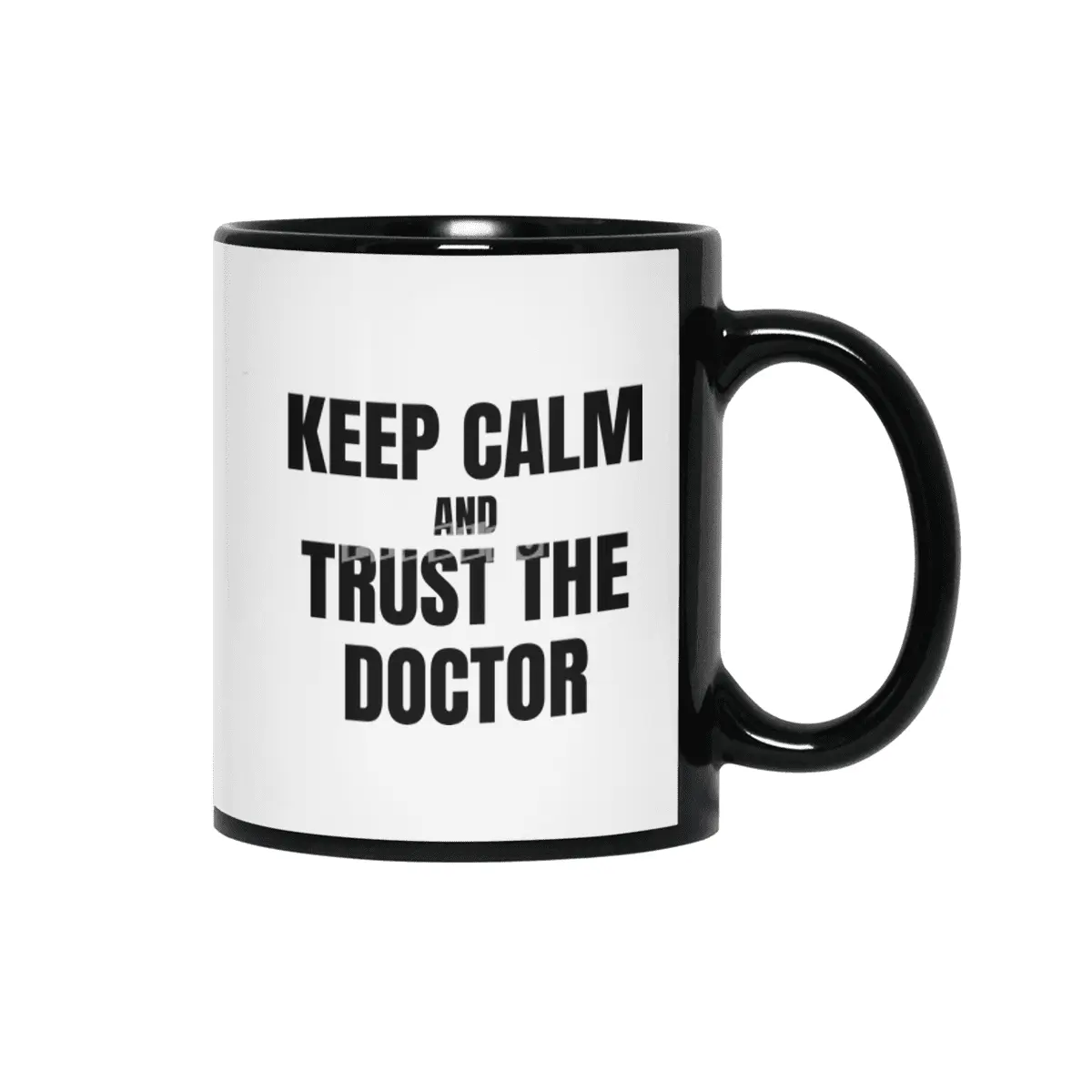 Keep Calm and Trust the Doctor Siyah Kupa
