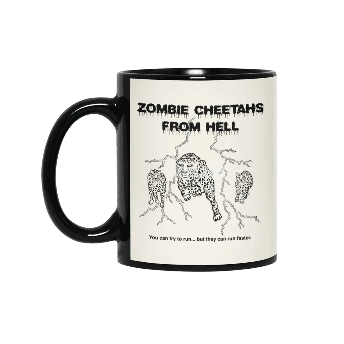 Zombie Cheetahs From Hell Siyah Kupa