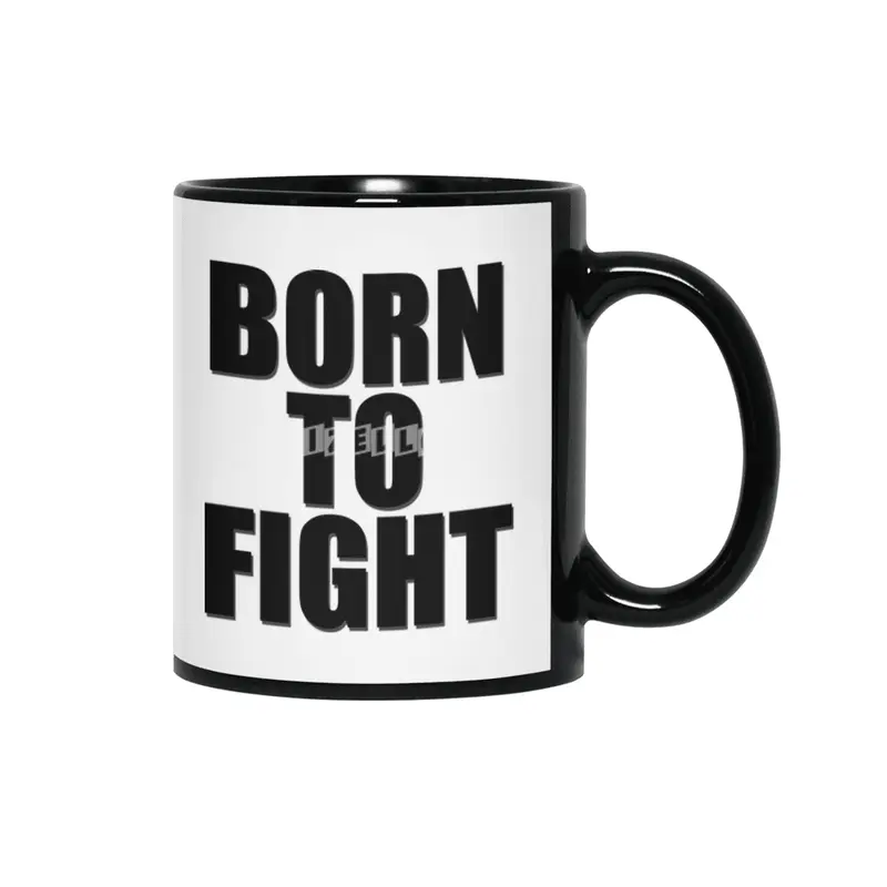born to fight Siyah Kupa