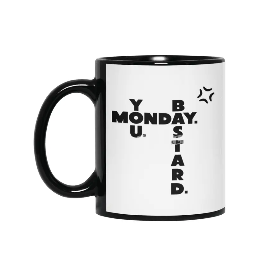 Monday You Bastard Siyah Kupa