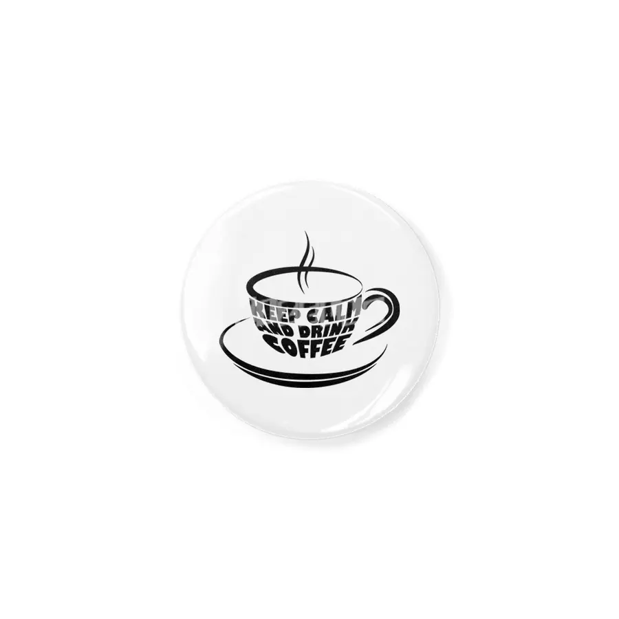Keep calm and drink coffee! Açacak
