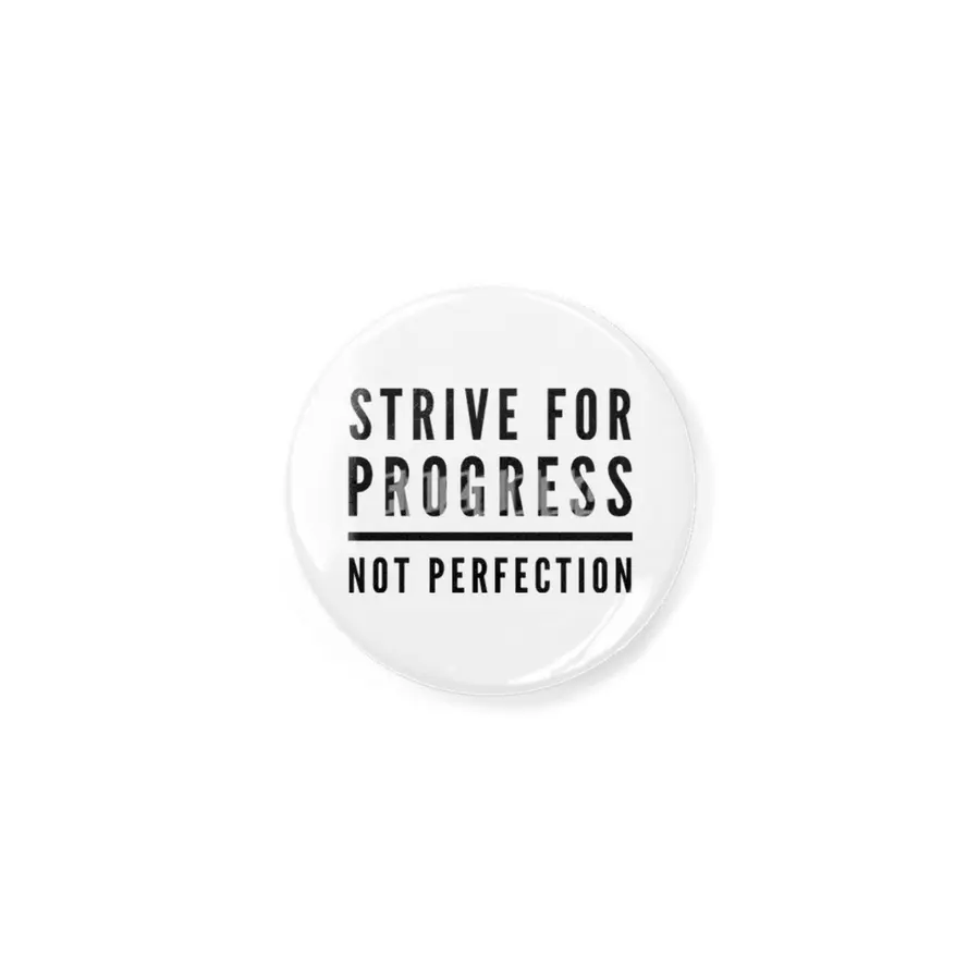 Strive For Progress, Not Perfection Açacak