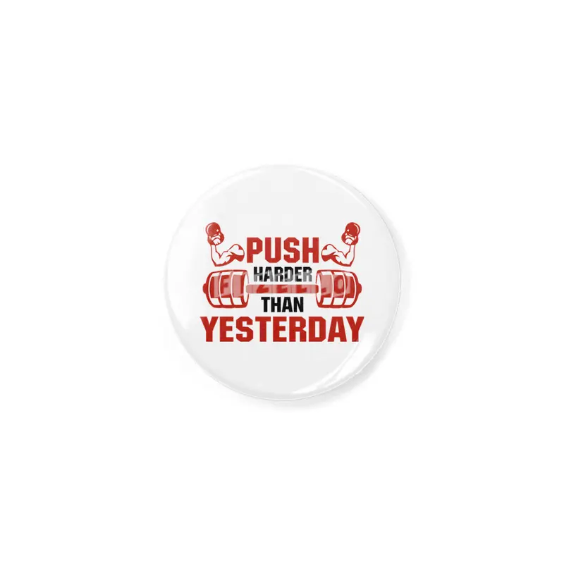PUSH HARDER THAN YESTERDAY Açacak