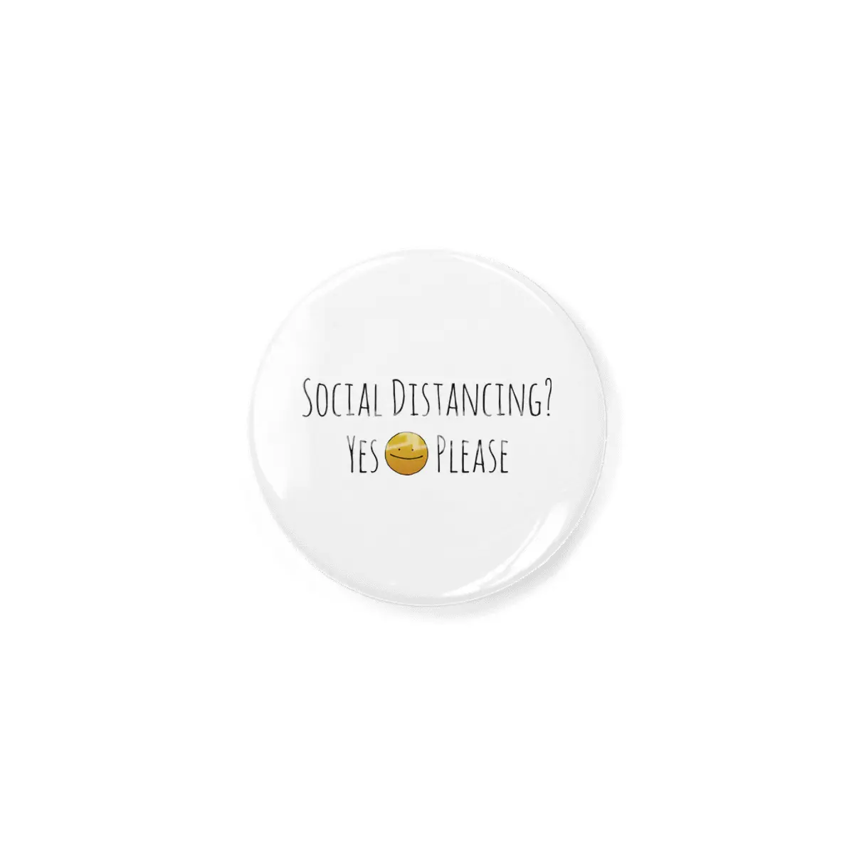 Social Distancing? Yes Please Açacak
