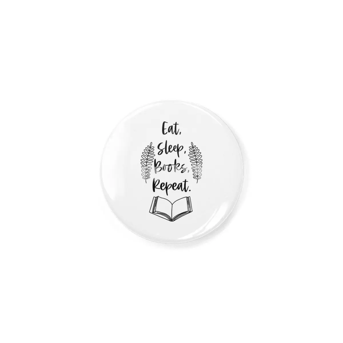 Eat Sleep Books Repeat - Book Reader Quotes Açacak