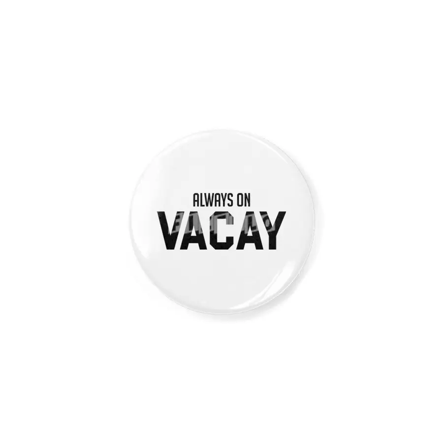 Always on Vacay Açacak