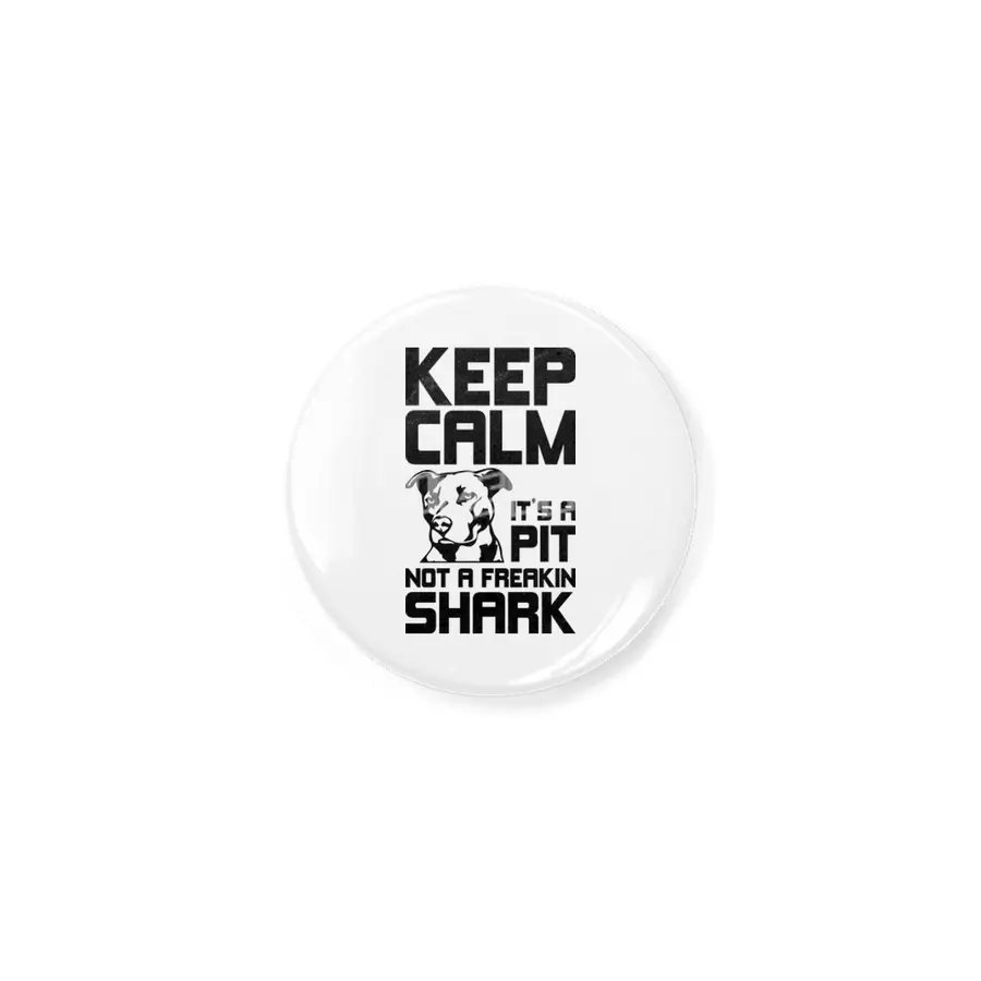 Keep Calm - It's A Pit Açacak
