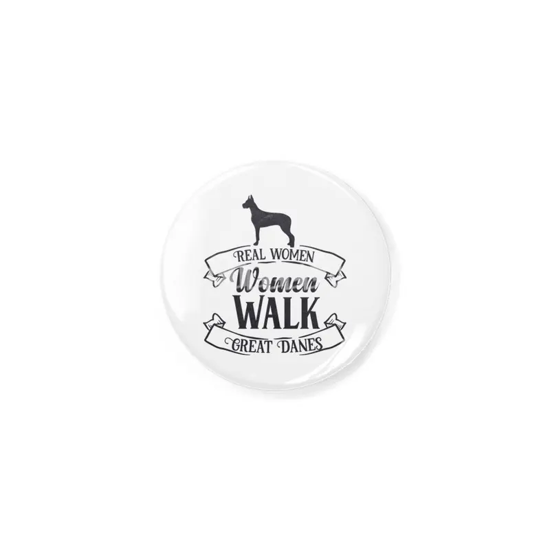 Real Women Walk Great Danes Açacak