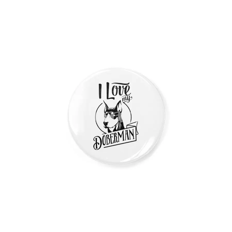 I Love My Doberman Açacak