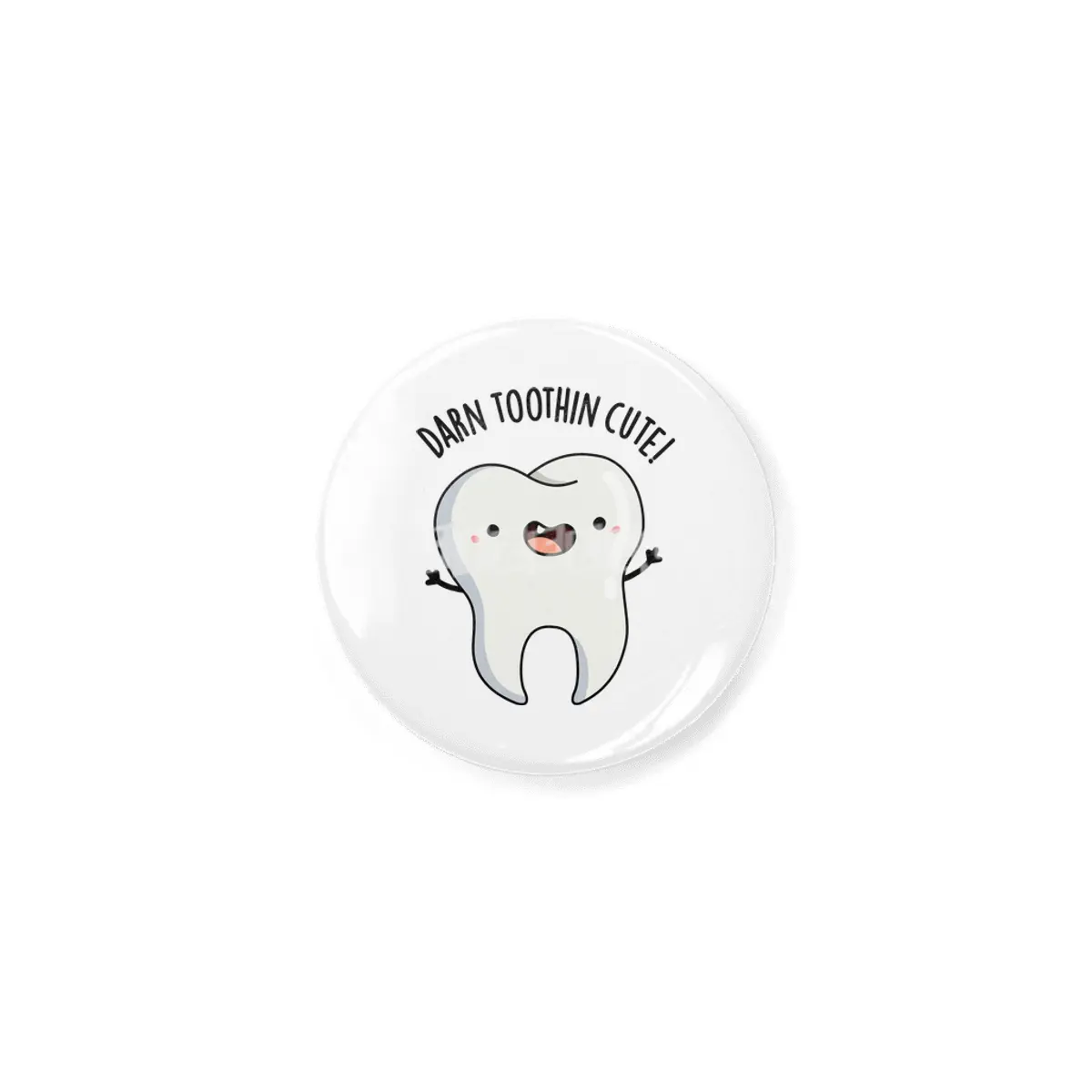 Darn Tooth-in Cute Funny Tooth Pun Açacak