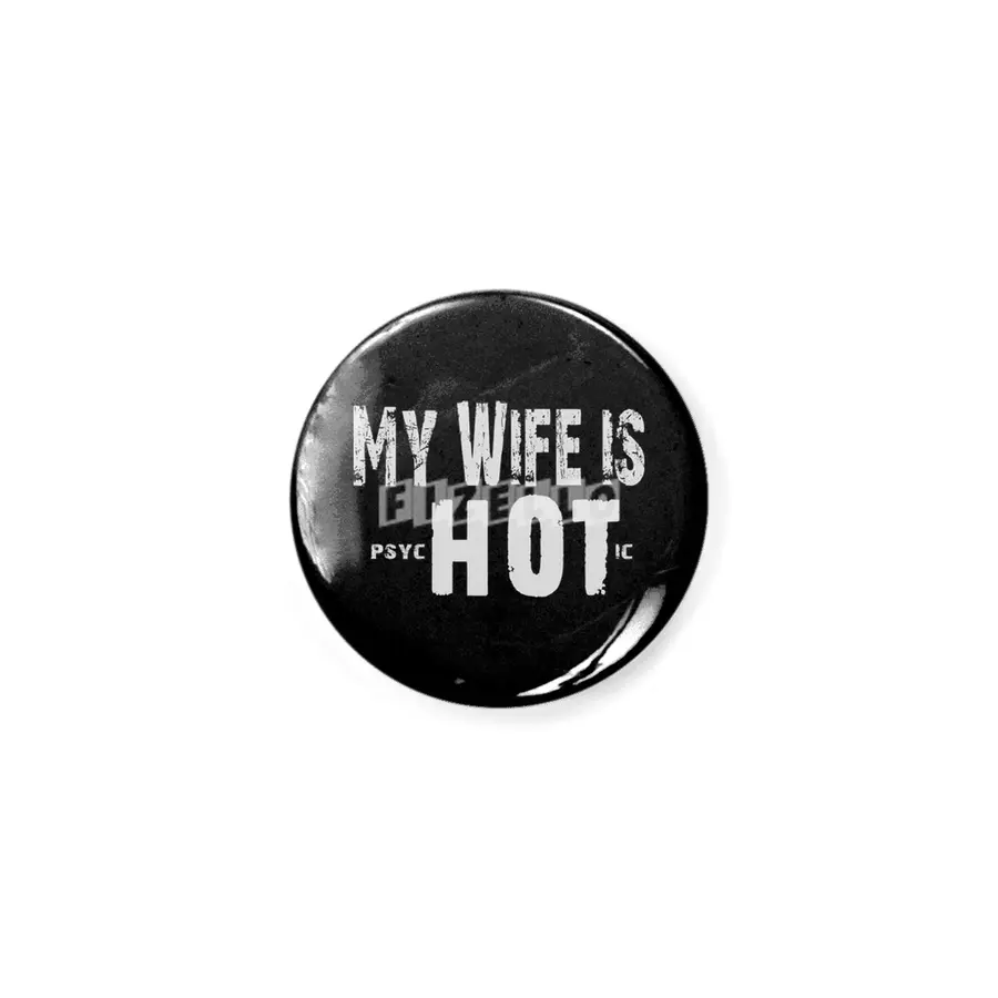 My Wife Is Psychotic - Funny Couple Gift  Açacak