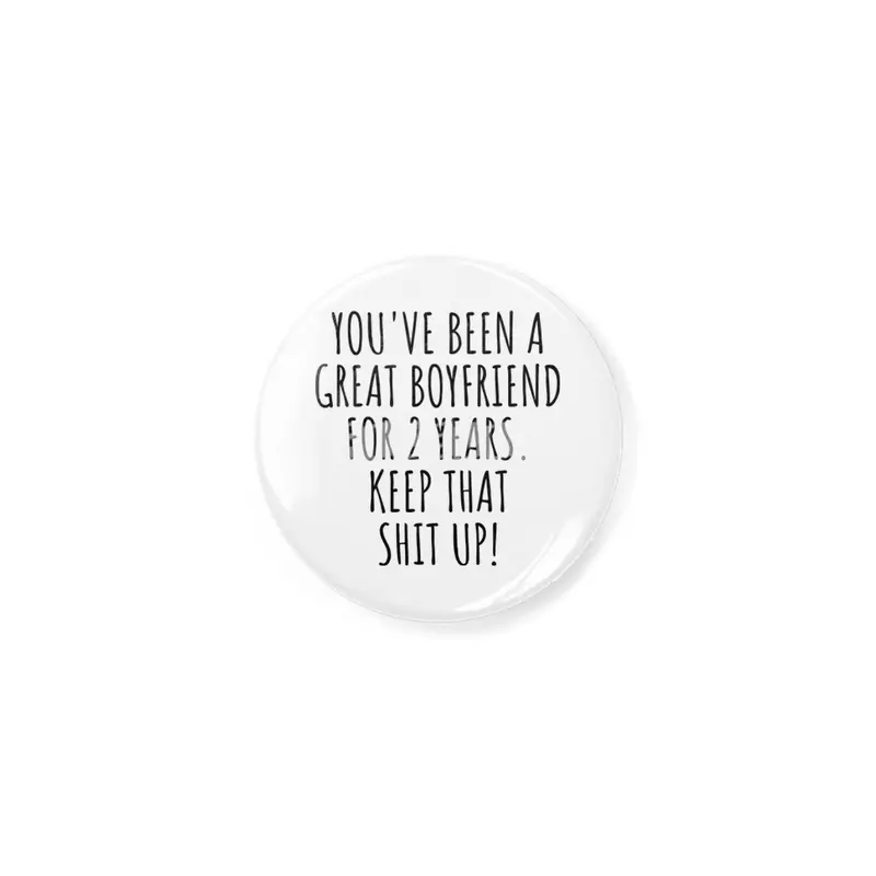2 Years Anniversary Boyfriend Funny Gift for BF 2nd Dating Relationship Couple Together Açacak