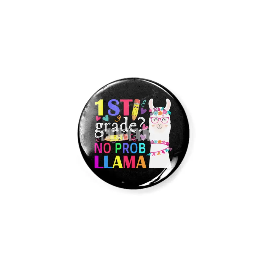 1st grade no prob-llama teacher student first day of school Açacak