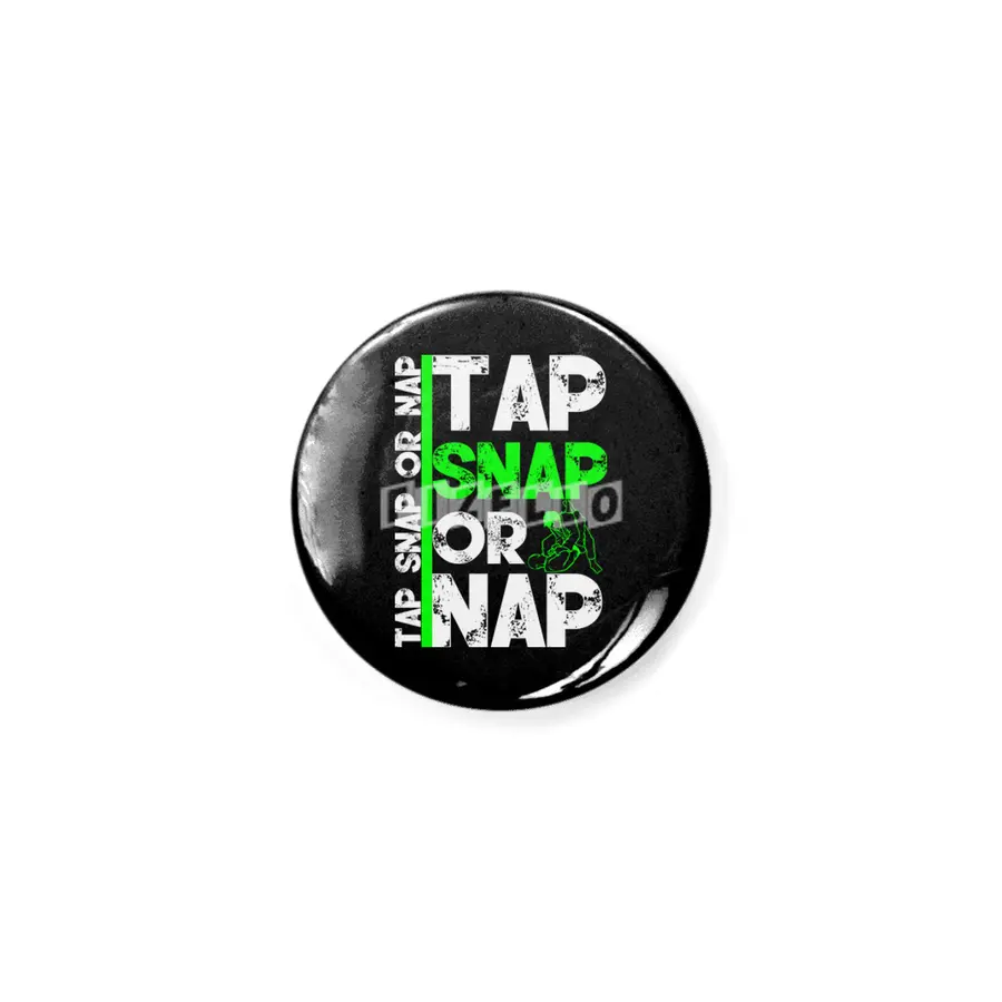 Tap Snap Or Nap Jiu Jitsu BJJ Martial Arts Açacak