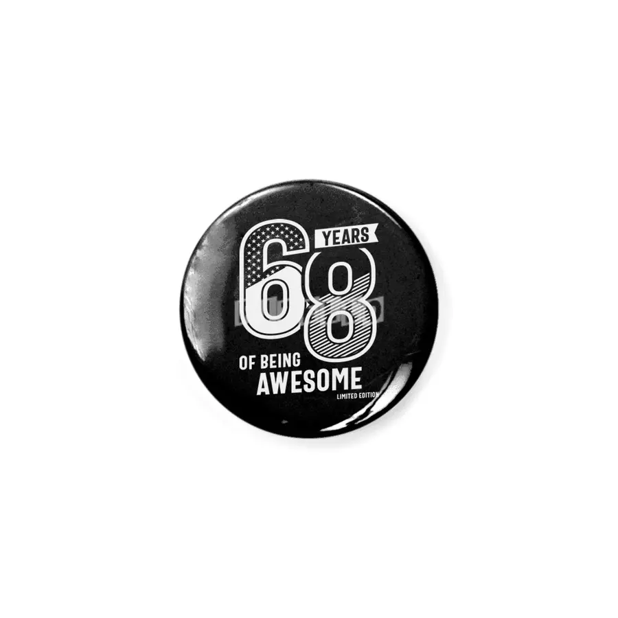 68 Years Of Being Awesome - 68th Birthday Açacak