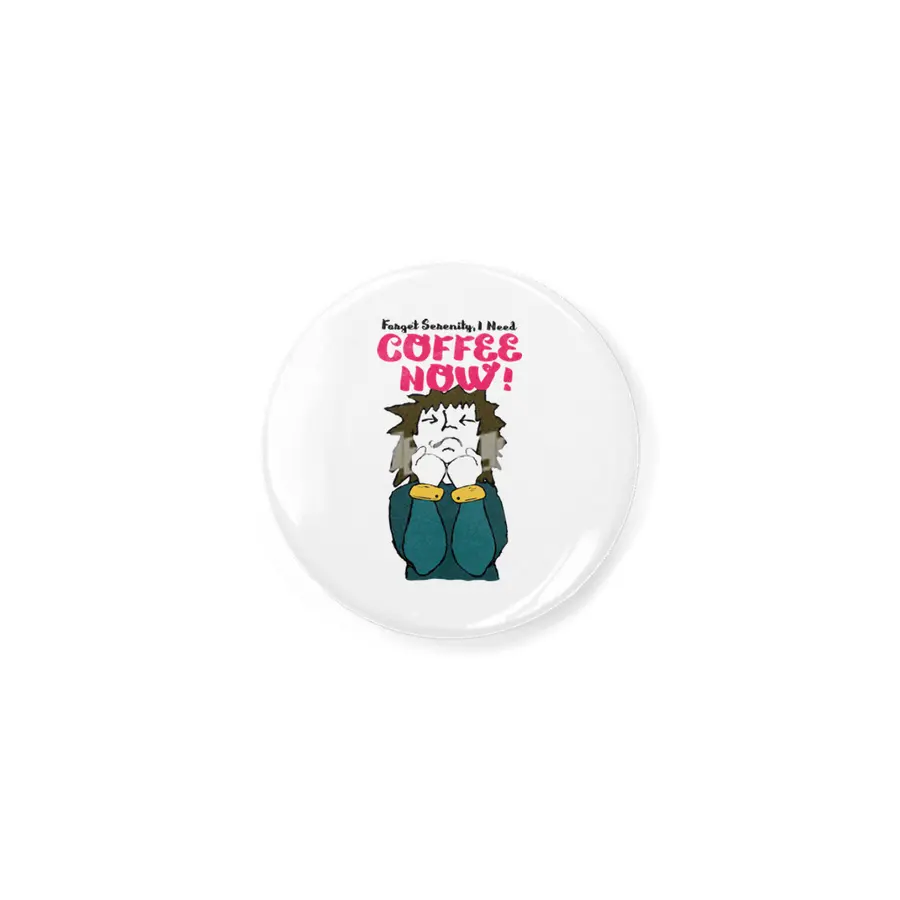 Forget Serenity, I Need Coffee Now! Açacak