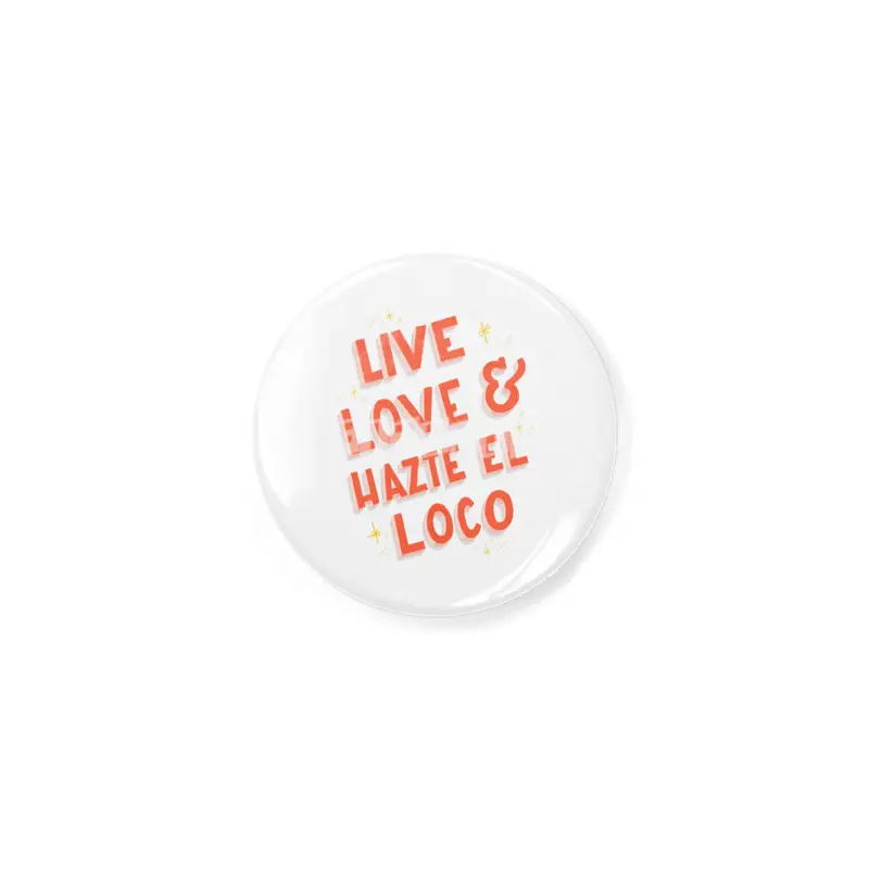 Live, Love Hazte el Loco - Lettering en español Açacak