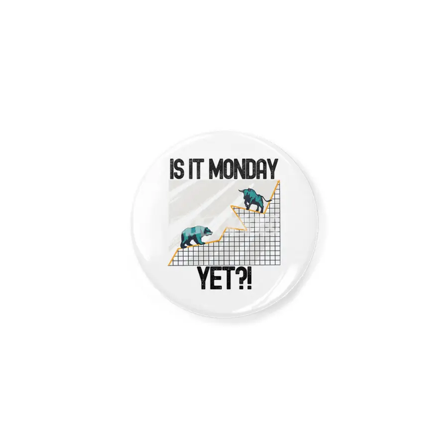 Is It Monday Yet? - Funny Trading Lover Açacak