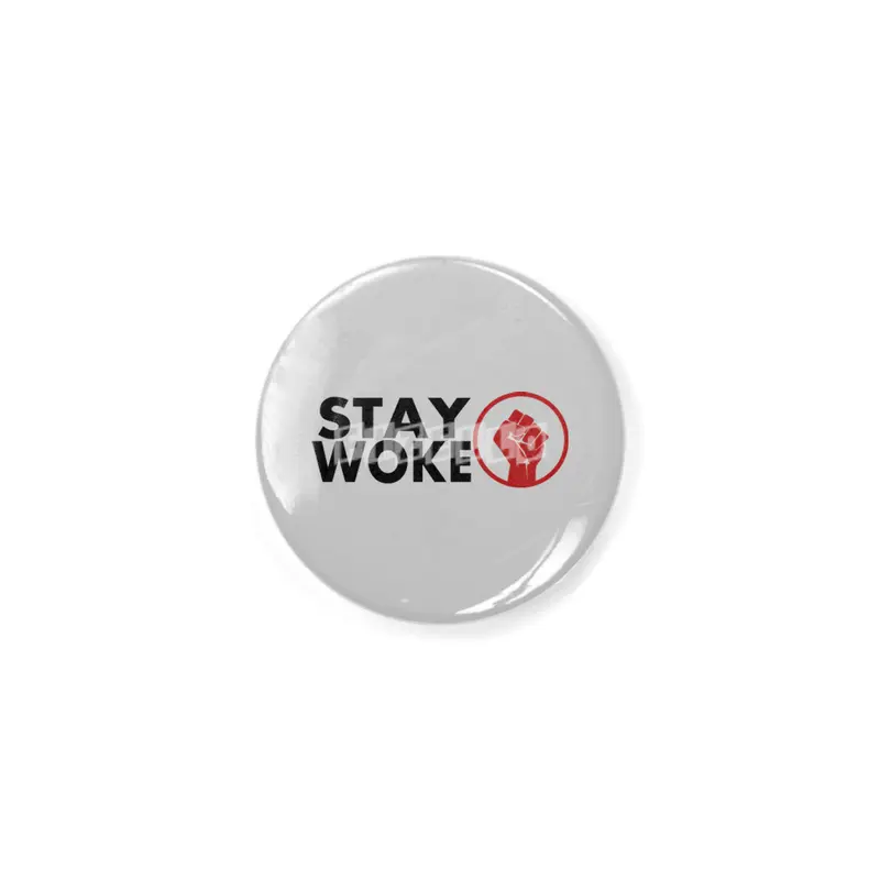 Stay Woke Black Lives Matter Protest Açacak