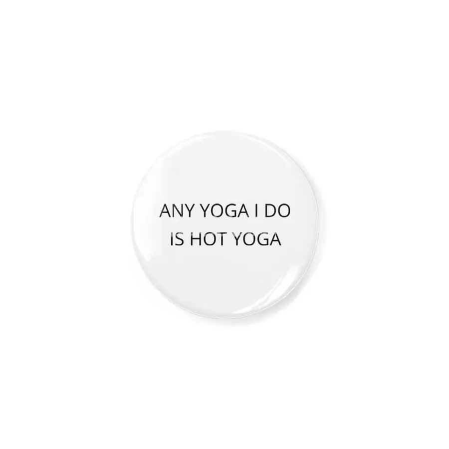 Any Yoga I Do is Hot Açacak