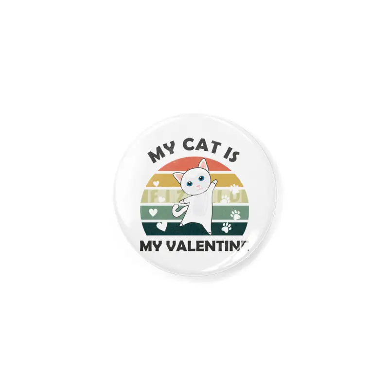 My Cat Is My Valentine Cats Vintage Cute Animals Açacak