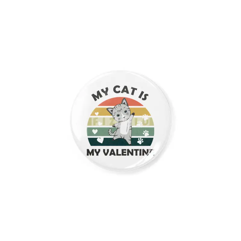 My Cat Is My Valentine Cute Cat Heart Vintage Açacak