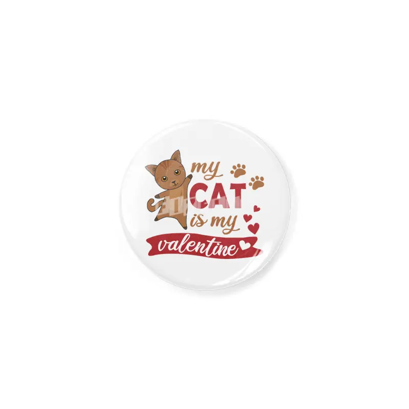 My Cat Is My Valentine Cute Cat Mom Brown Açacak