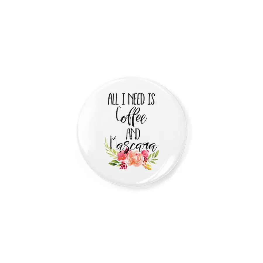 All I Need is Coffee and Mascara Açacak