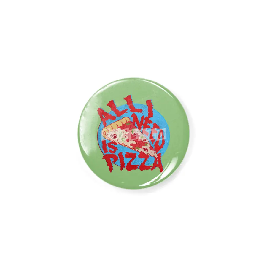 All I need is Pizza Açacak