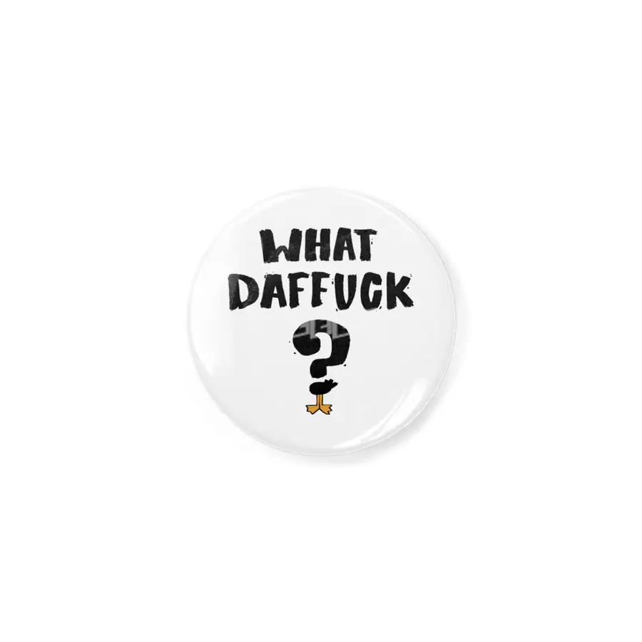WHAT DAFFUCK Açacak