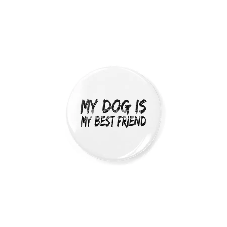 My dog is my best friend Açacak