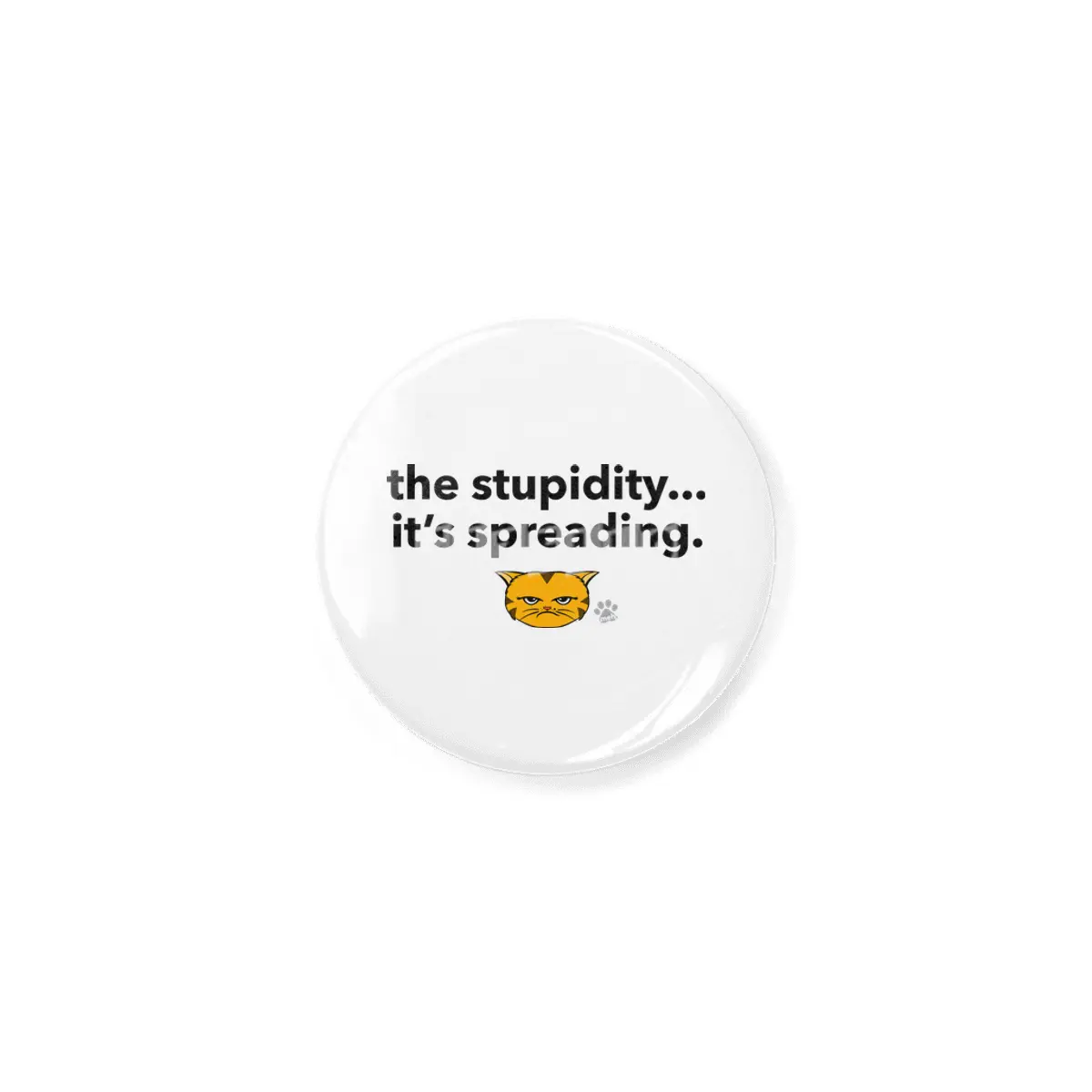 Meh Kitty - OrangeCat - the stupidity...it's spreading. Açacak