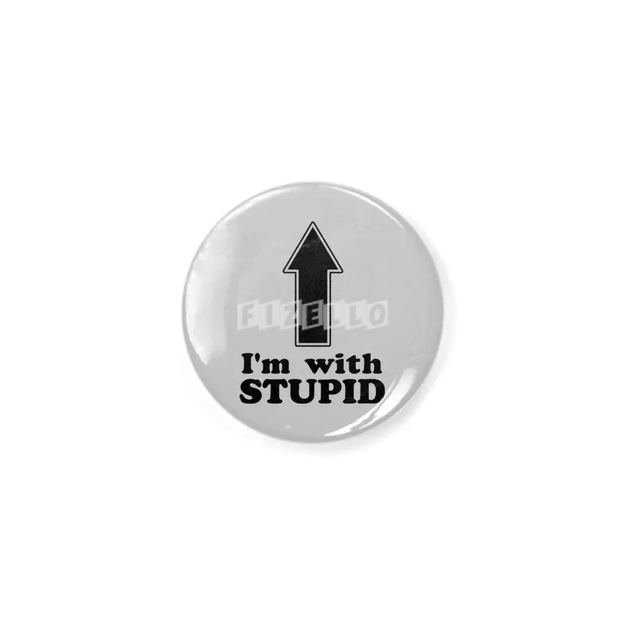 I'm with Stupid Açacak