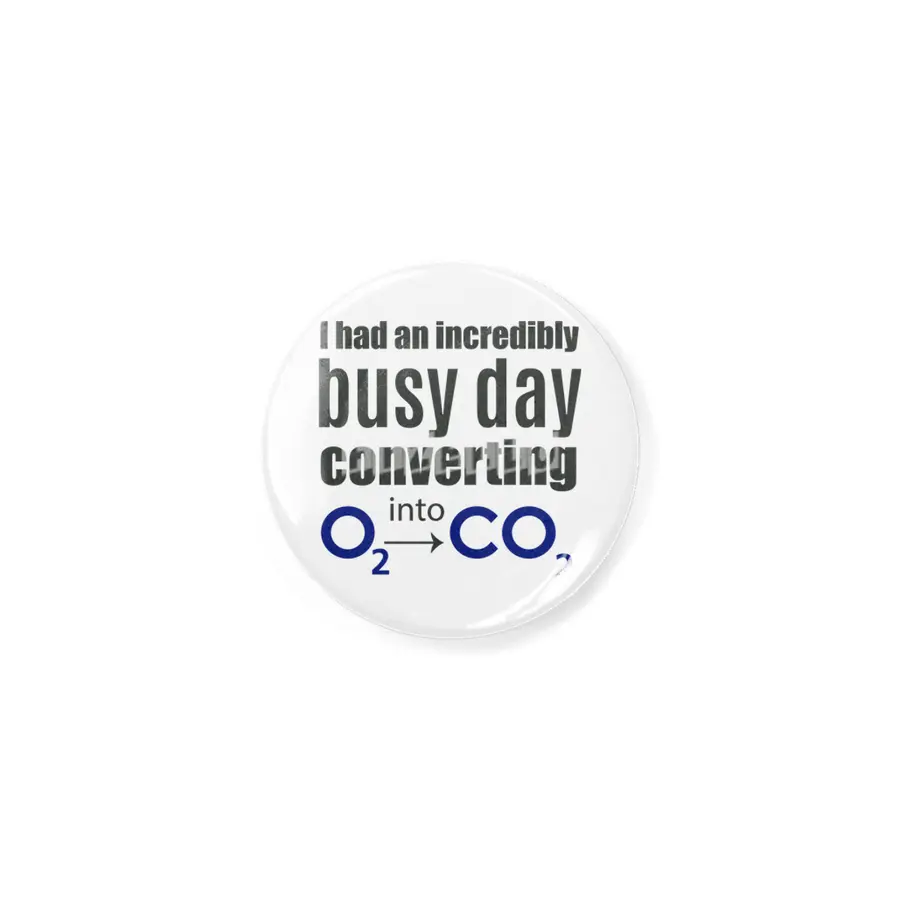 I had an incredibly busy day converting O2 into CO2 Chemistry Açacak