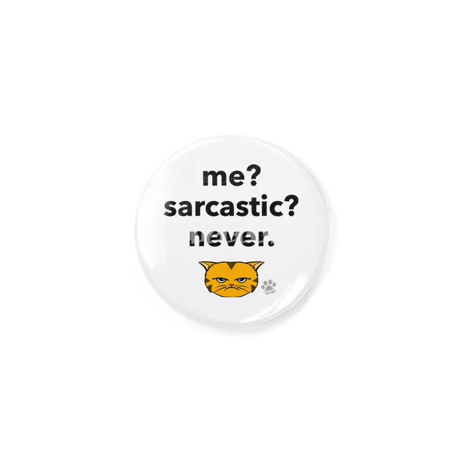 Meh Kitty - OrangeCat - me? sarcastic? never. Açacak