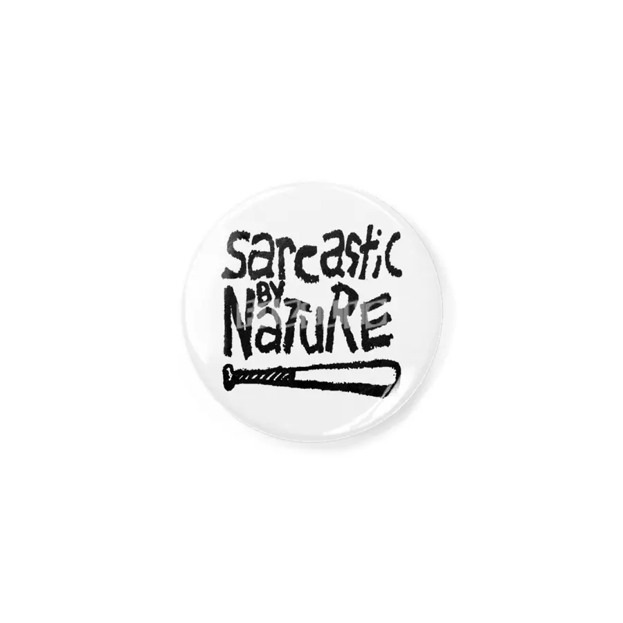 Sarcastic By Nature Açacak
