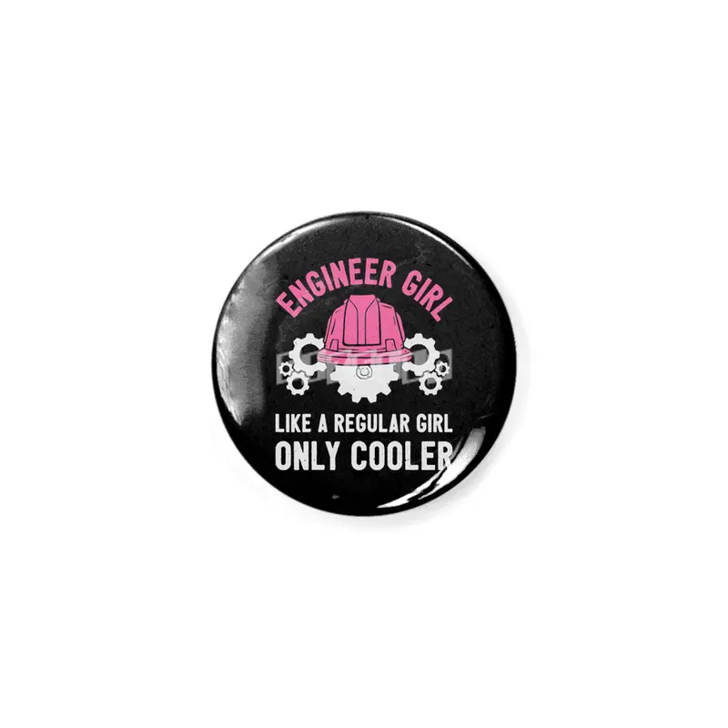Engineer Girl Normal Just Cooler Açacak