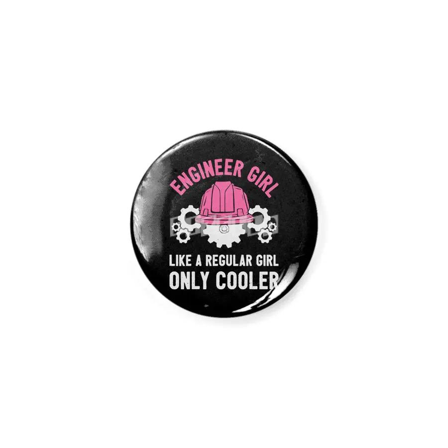 Engineer Girl Normal Just Cooler Açacak